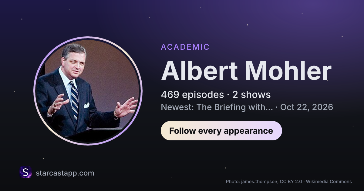 The preview card for Albert Mohler