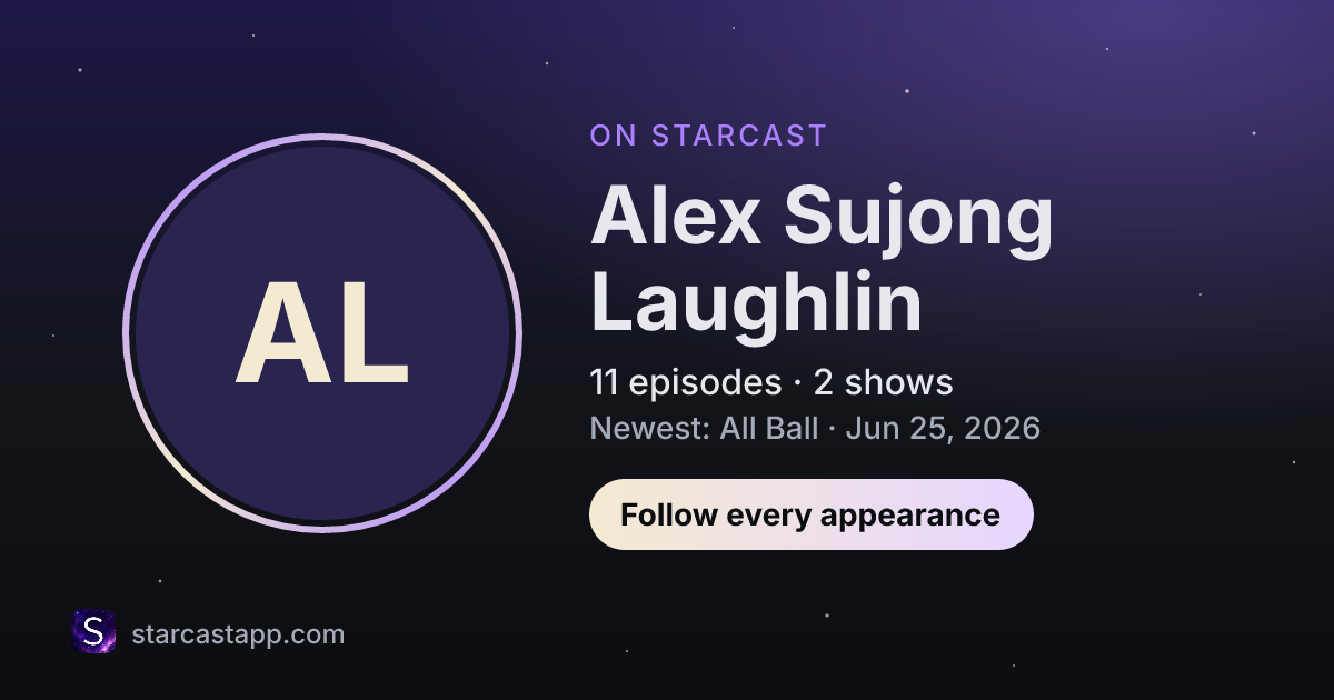The preview card for Alex Sujong Laughlin