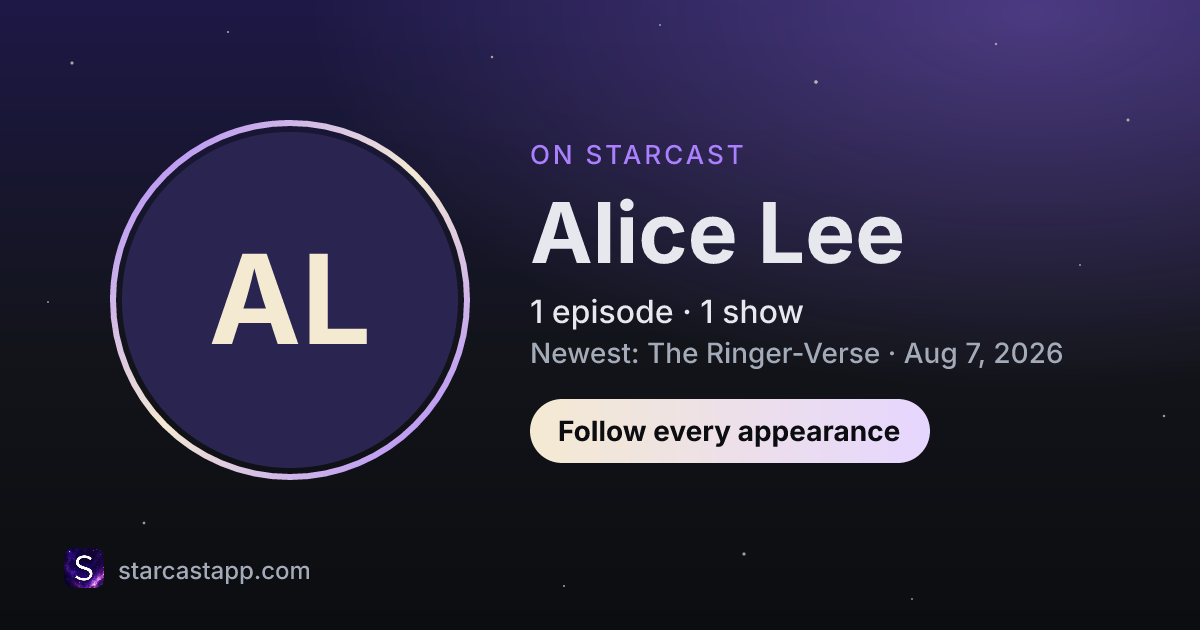 The preview card for Alice Lee