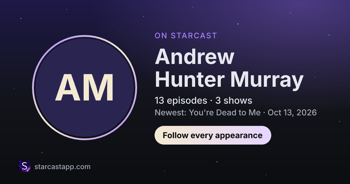 The preview card for Andrew Hunter Murray