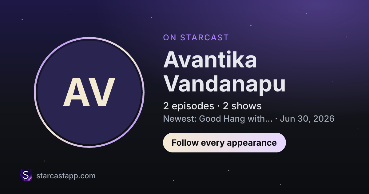 The preview card for Avantika Vandanapu