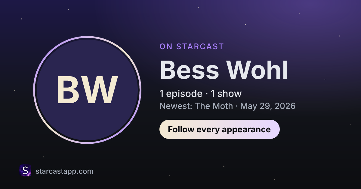 The preview card for Bess Wohl