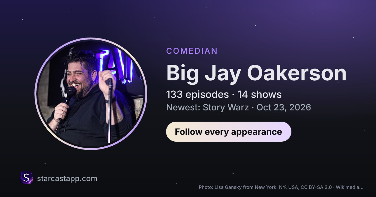 The preview card for Big Jay Oakerson