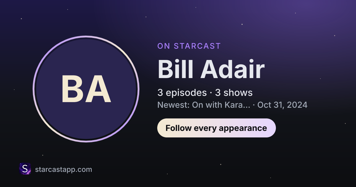 The preview card for Bill Adair