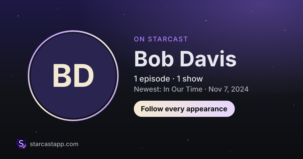 The preview card for Bob Davis