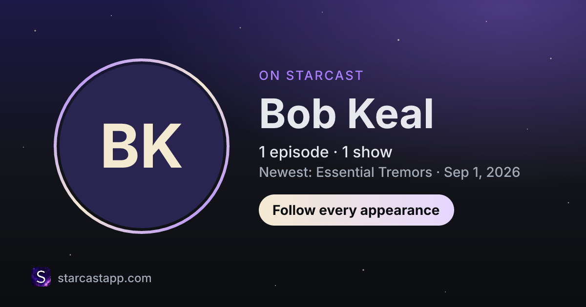 The preview card for Bob Keal