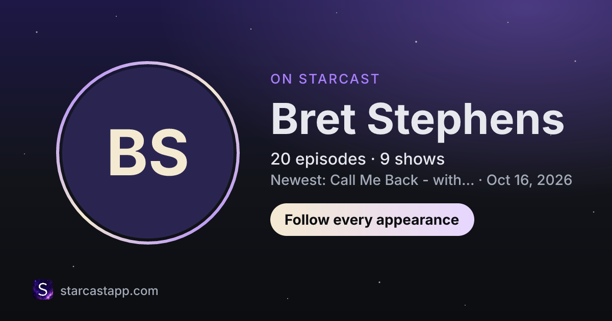 The preview card for Bret Stephens