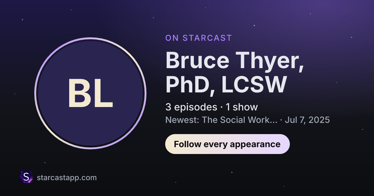 The preview card for Bruce Thyer, PhD, LCSW