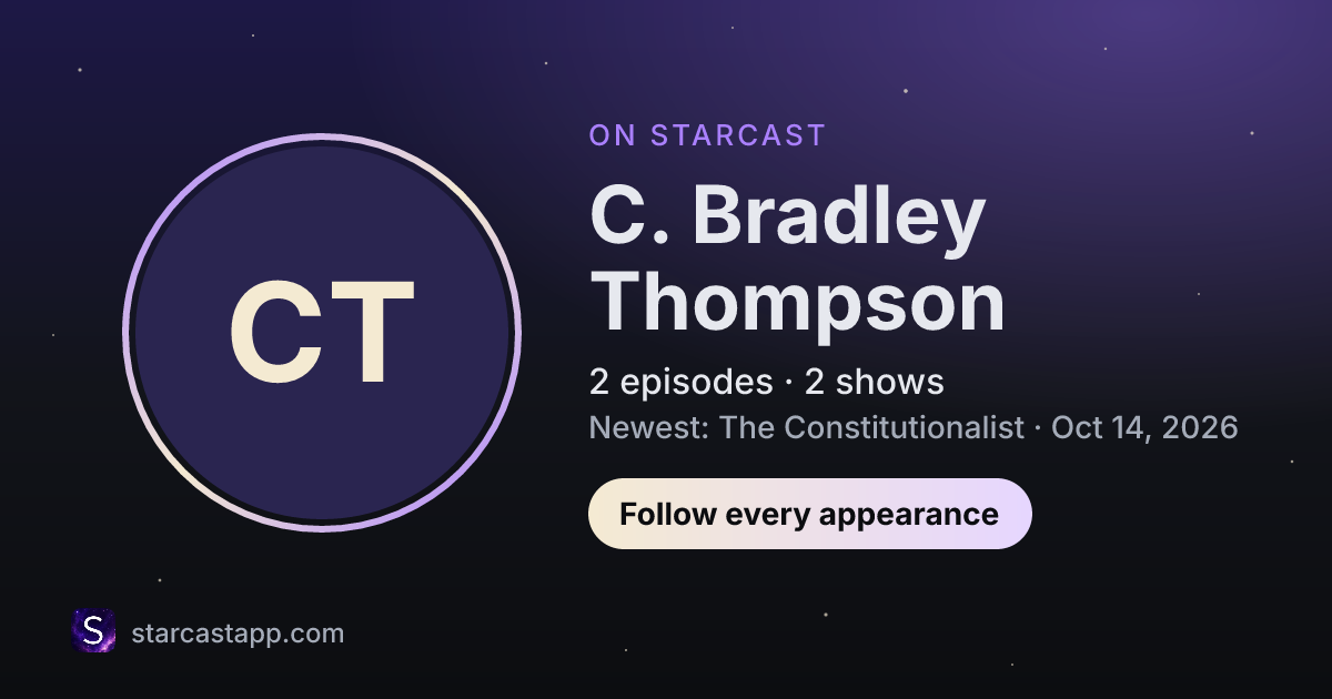 The preview card for C. Bradley Thompson
