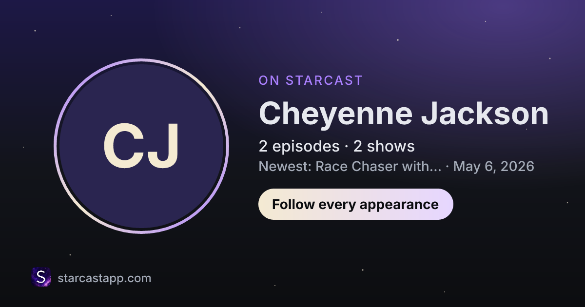 The preview card for Cheyenne Jackson