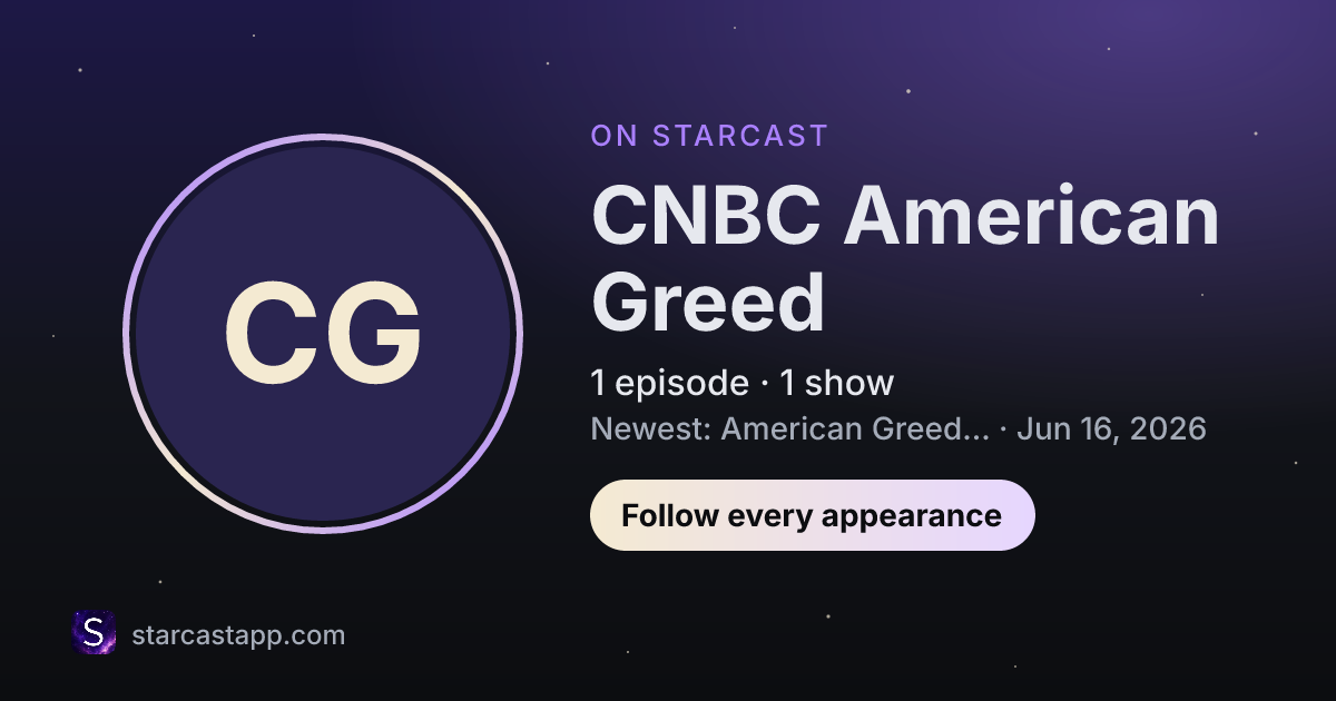 The preview card for CNBC American Greed