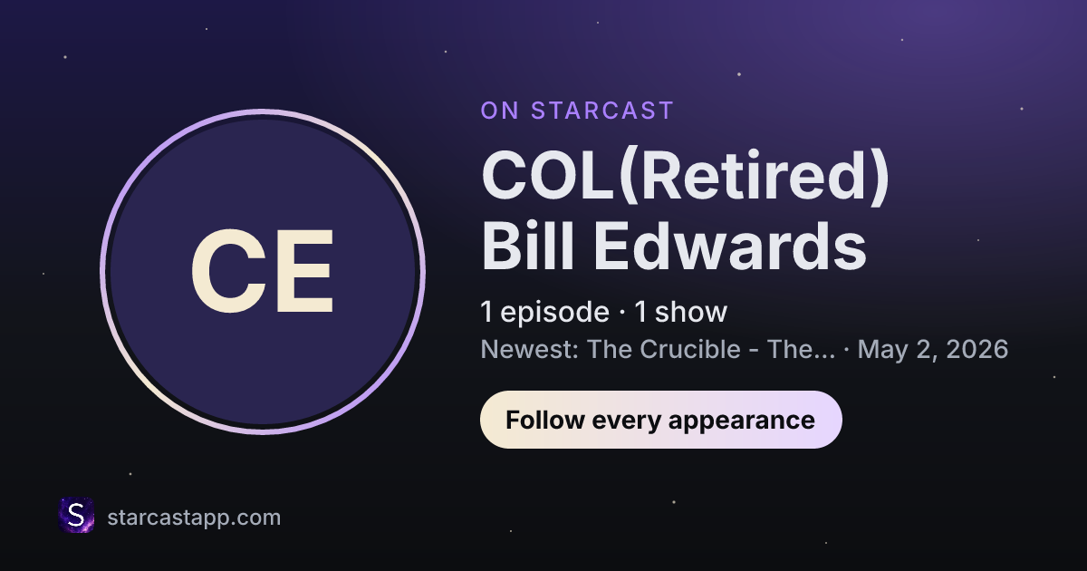 The preview card for COL(Retired) Bill Edwards