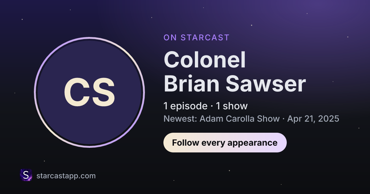 The preview card for Colonel Brian Sawser