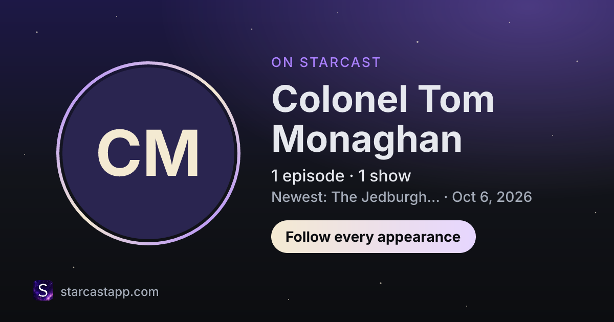 The preview card for Colonel Tom Monaghan
