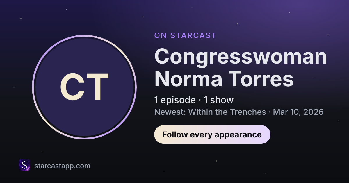 The preview card for Congresswoman Norma Torres