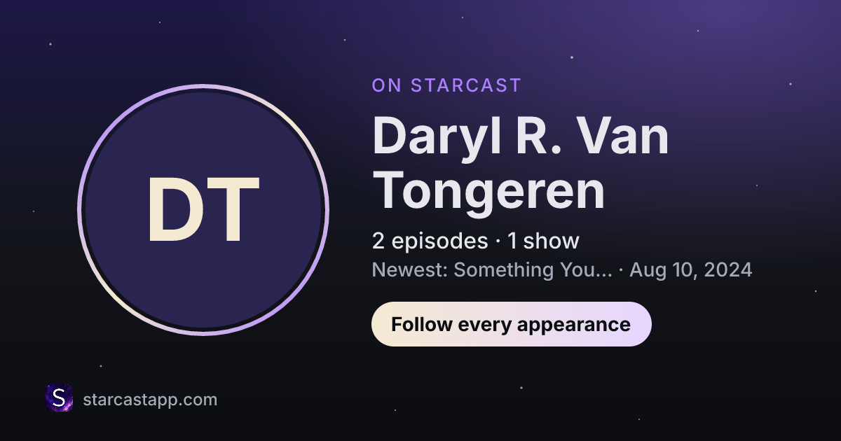 The preview card for Daryl R. Van Tongeren