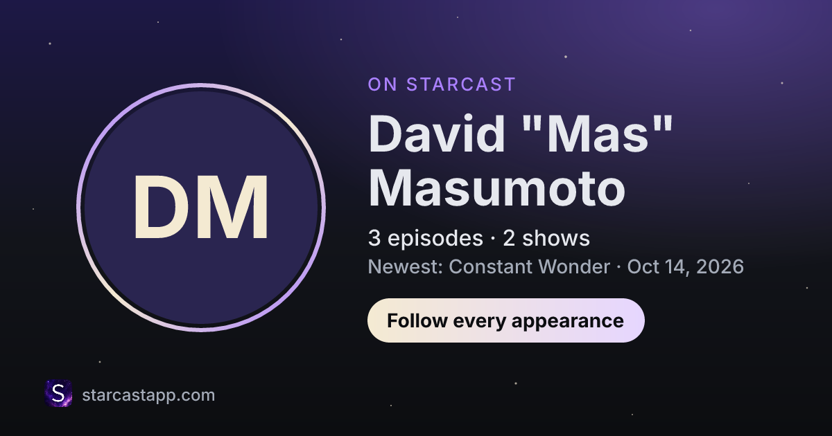 The preview card for David "Mas" Masumoto