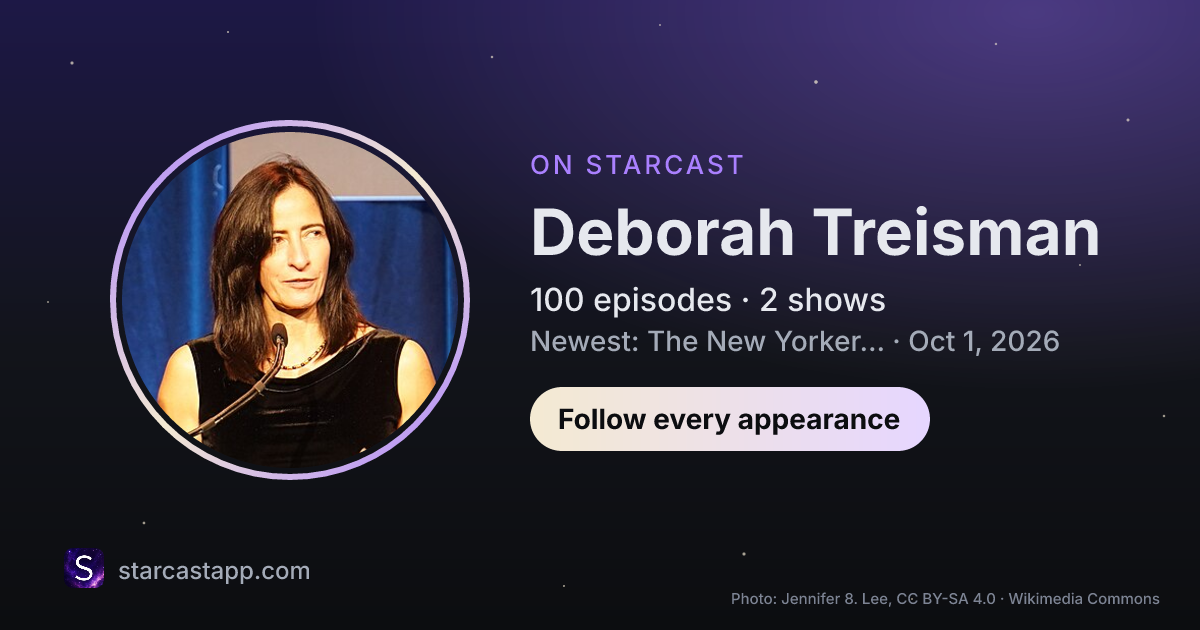The preview card for Deborah Treisman