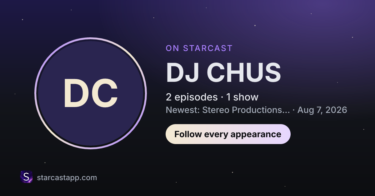 The preview card for DJ CHUS