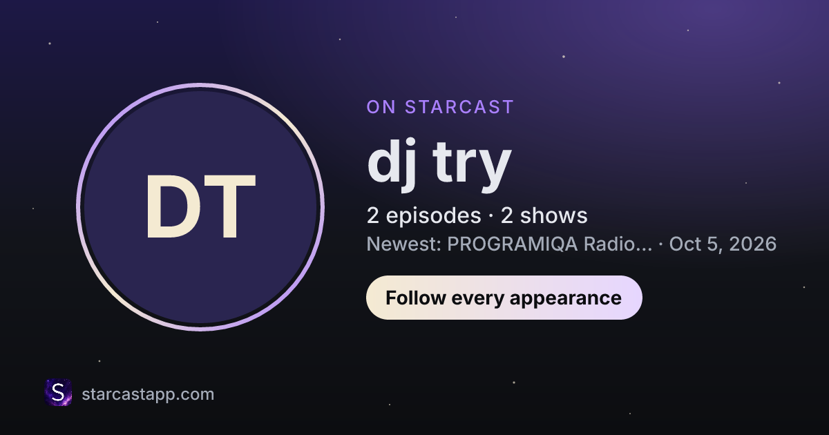 The preview card for dj try