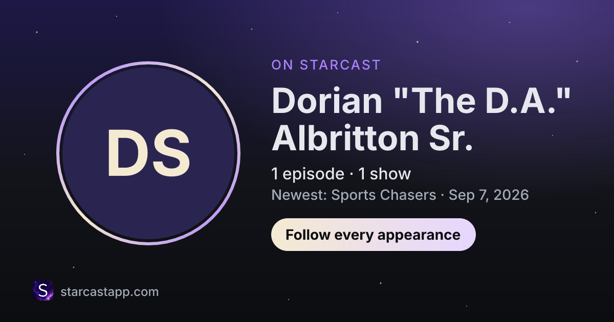 The preview card for Dorian "The D.A." Albritton Sr.
