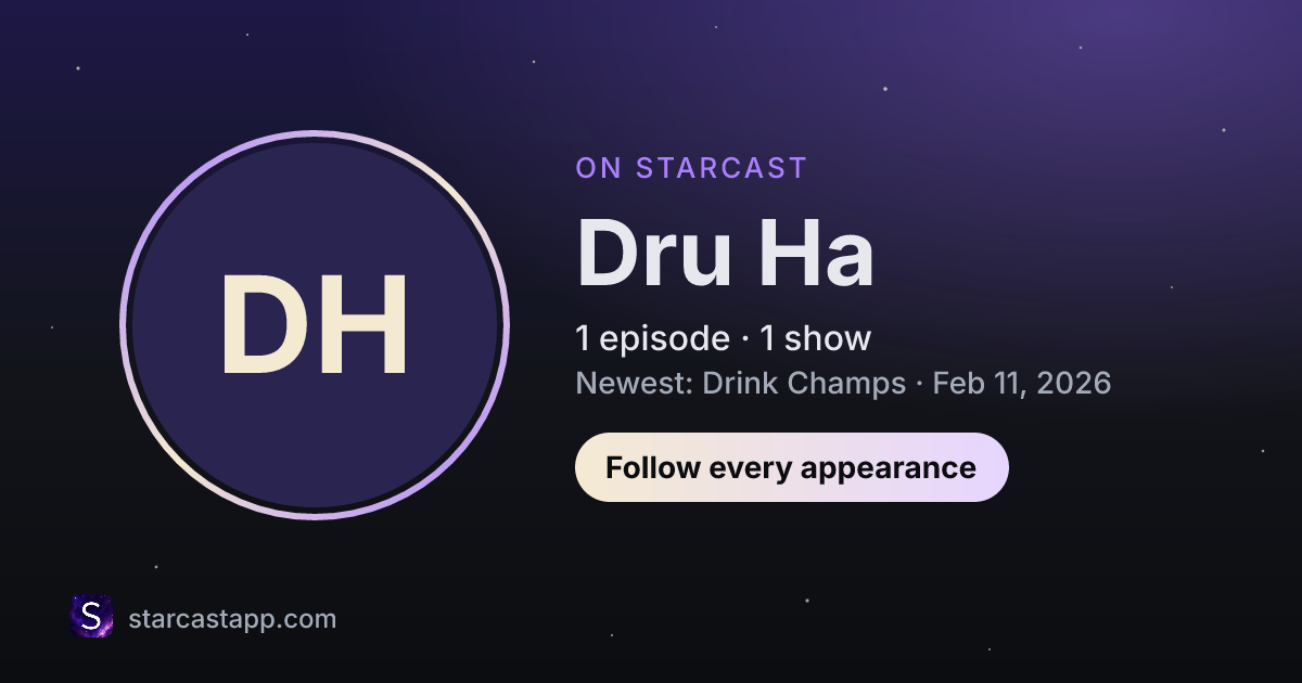 The preview card for Dru Ha