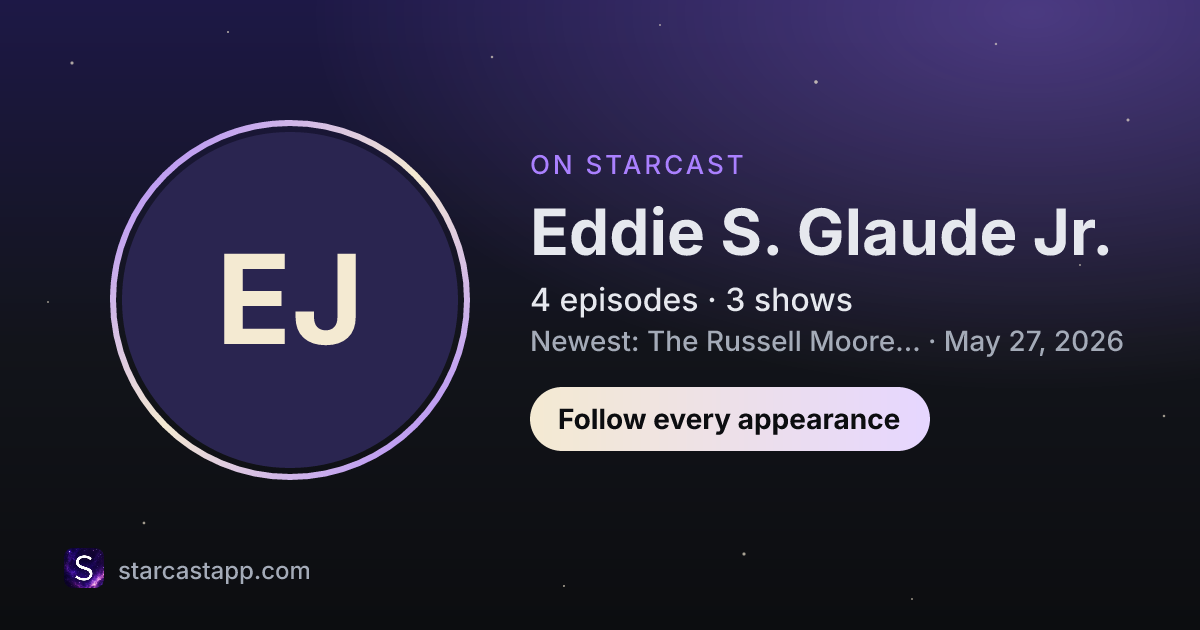 The preview card for Eddie S. Glaude Jr.