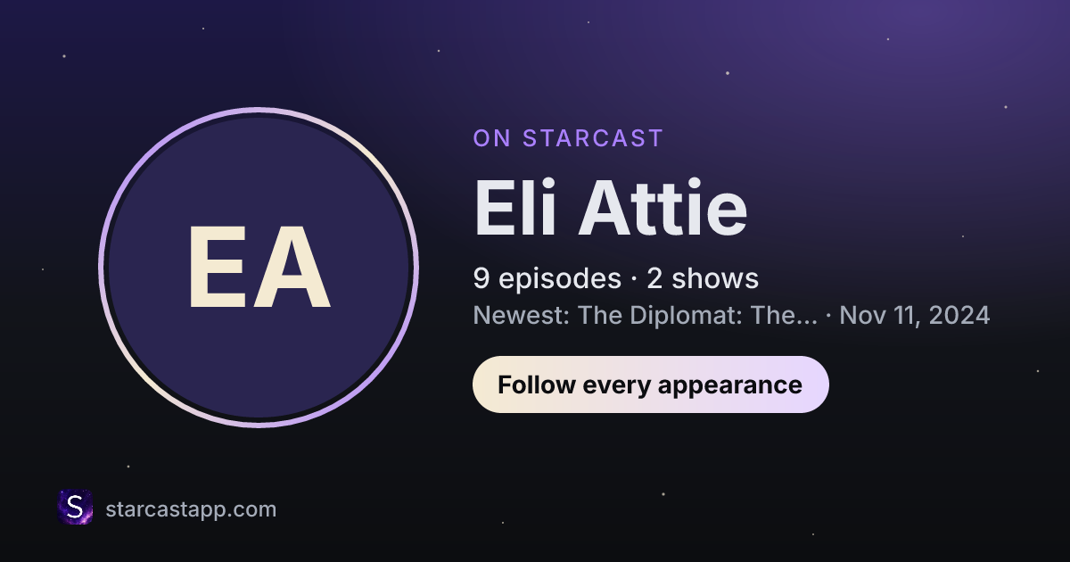 The preview card for Eli Attie