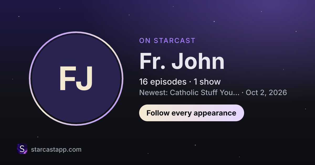 The preview card for Fr. John