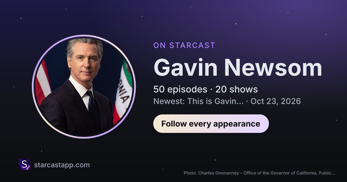 The preview card for Gavin Newsom