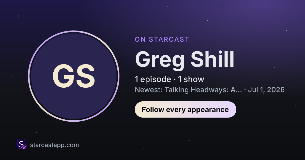 The preview card for Greg Shill