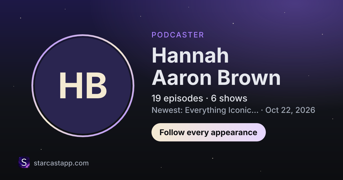 The preview card for Hannah Aaron Brown