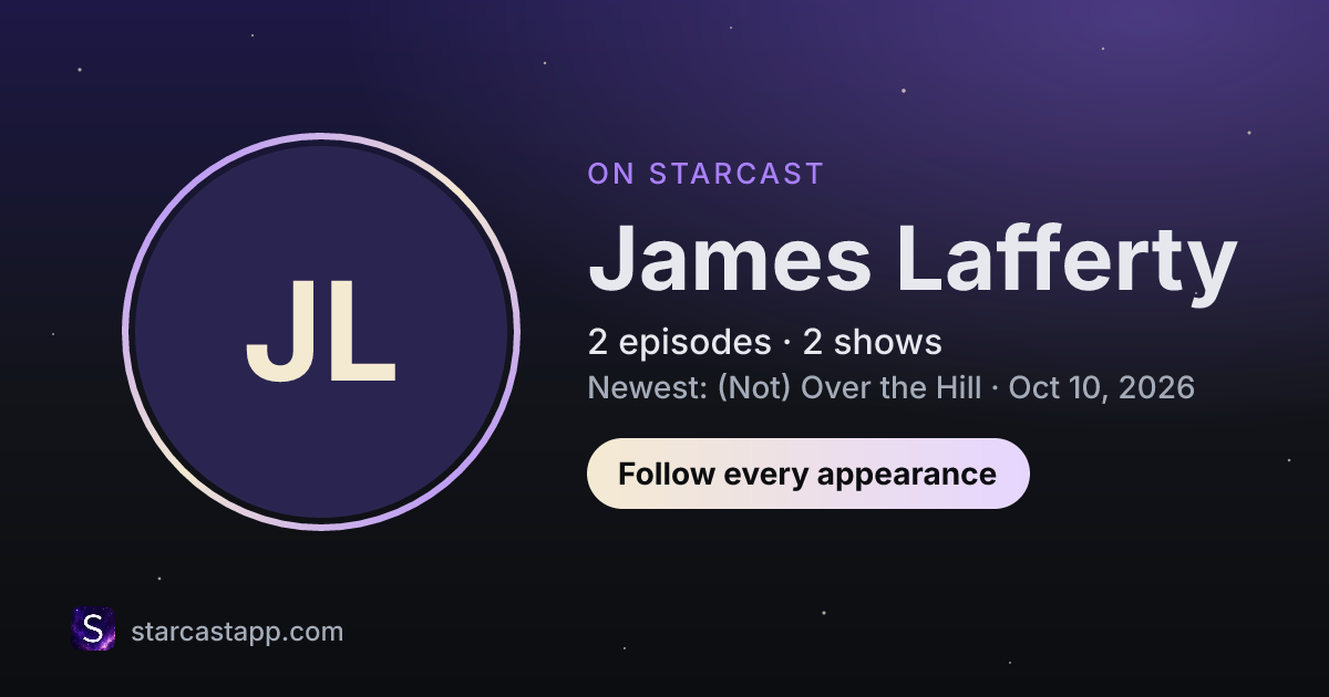 The preview card for James Lafferty