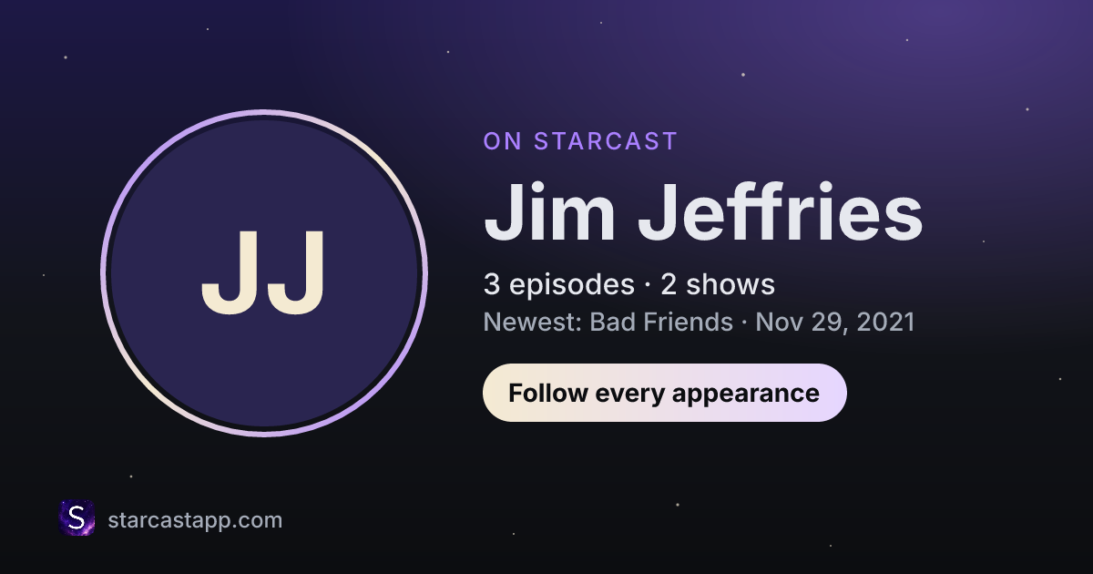The preview card for Jim Jeffries