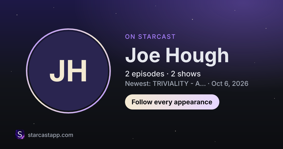 The preview card for Joe Hough