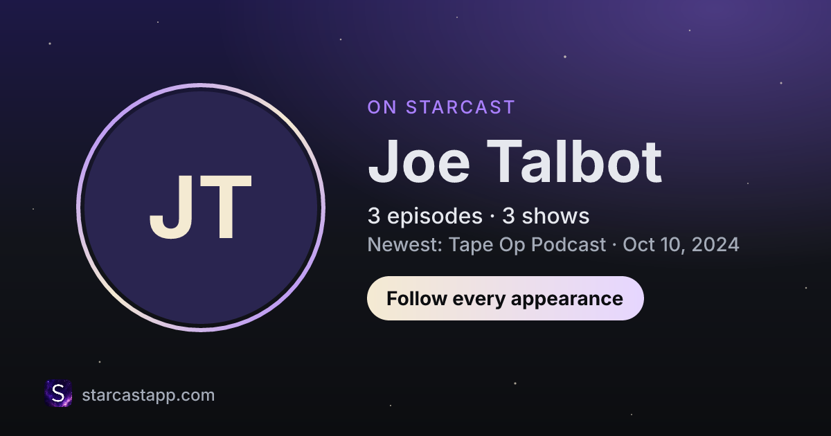 The preview card for Joe Talbot