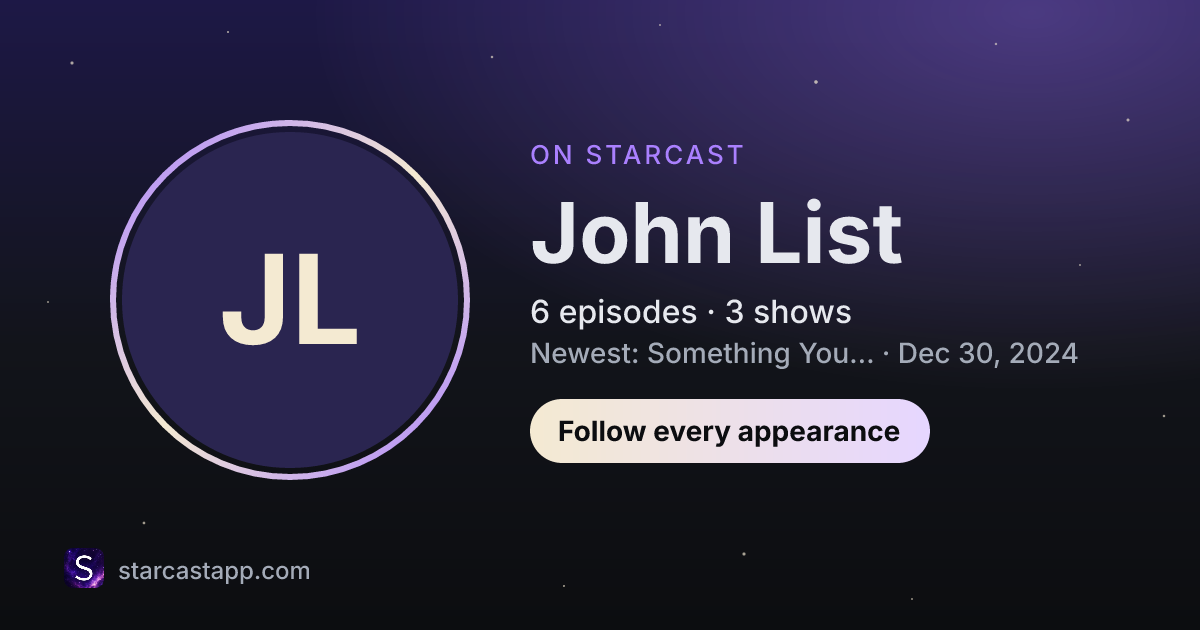 The preview card for John List