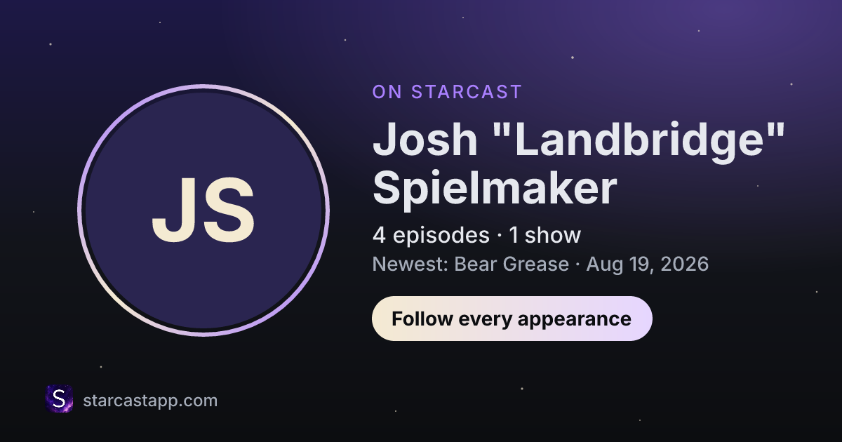 The preview card for Josh "Landbridge" Spielmaker
