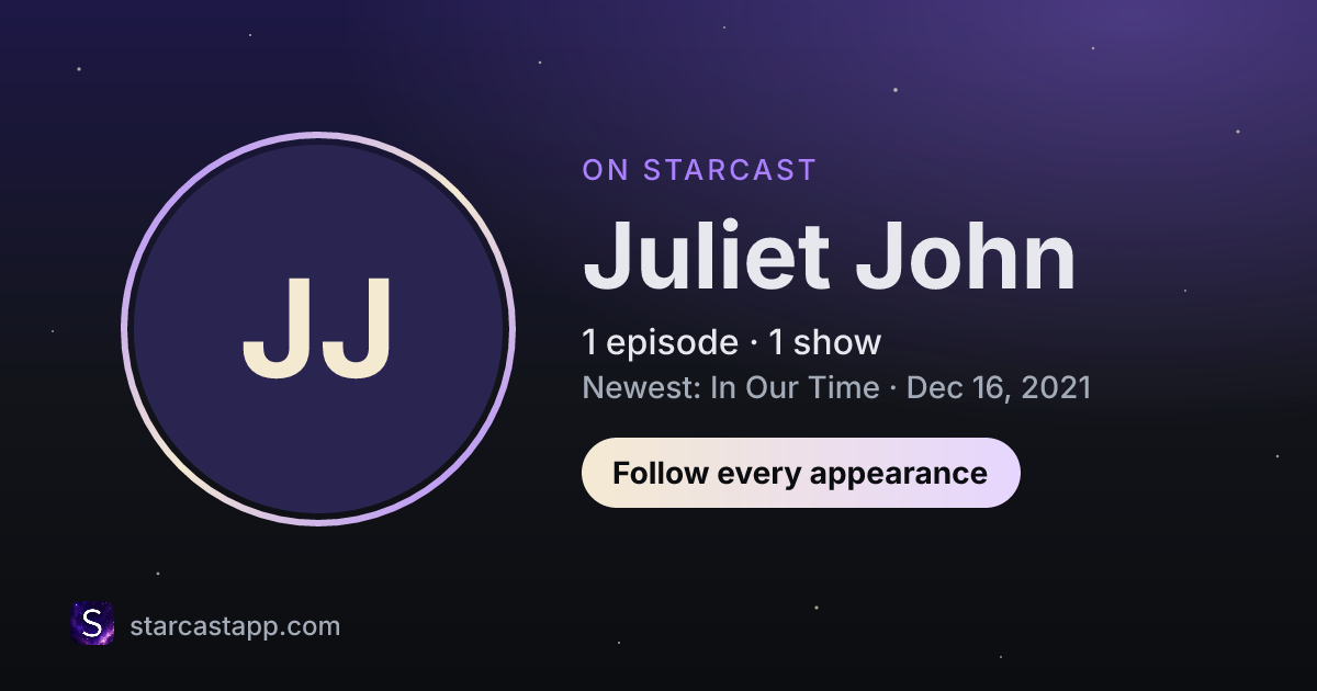 The preview card for Juliet John
