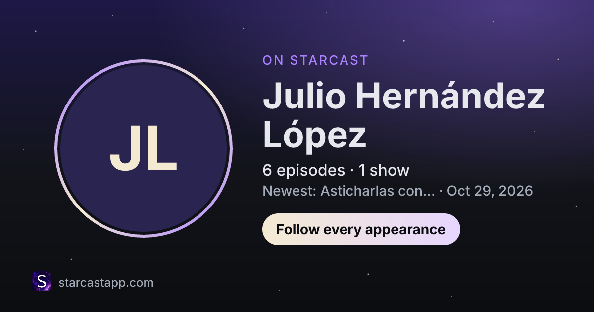 The preview card for Julio Hernández López