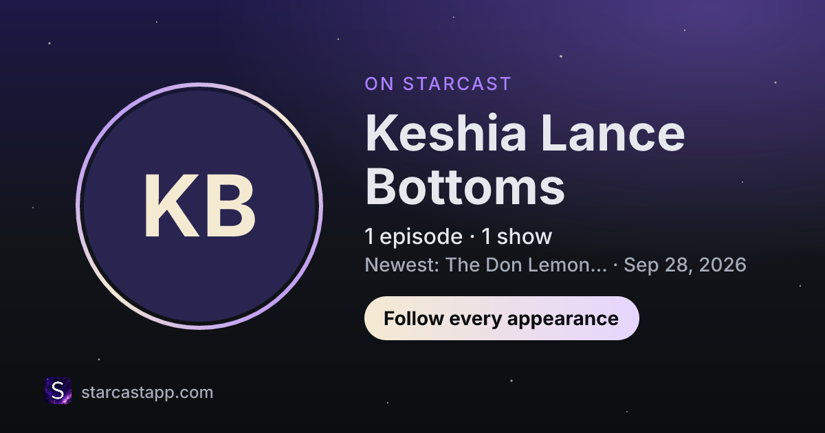 The preview card for Keshia Lance Bottoms