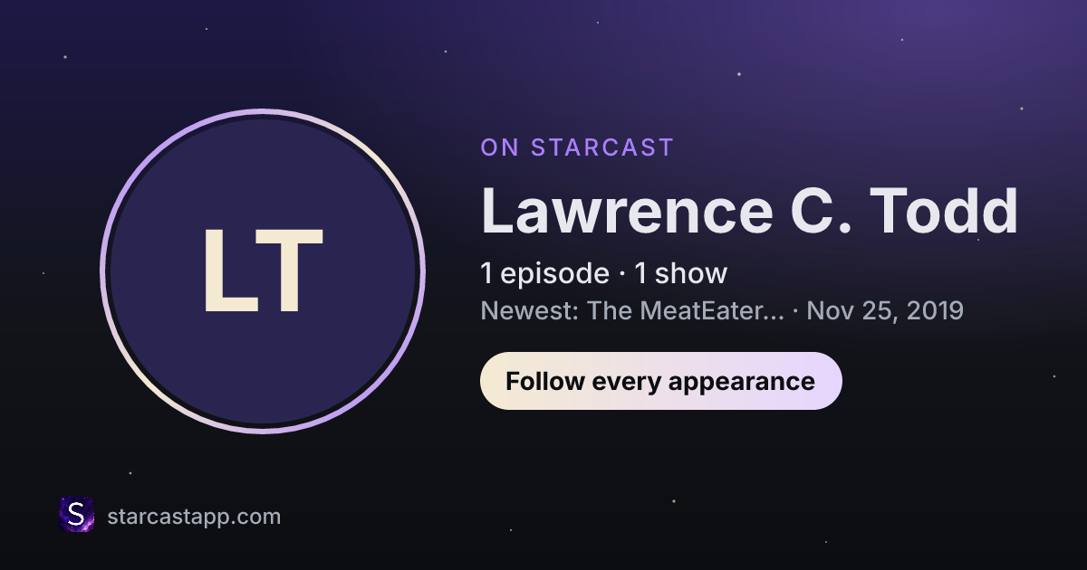 The preview card for Lawrence C. Todd