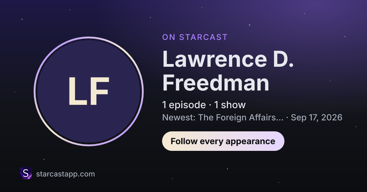 The preview card for Lawrence D. Freedman