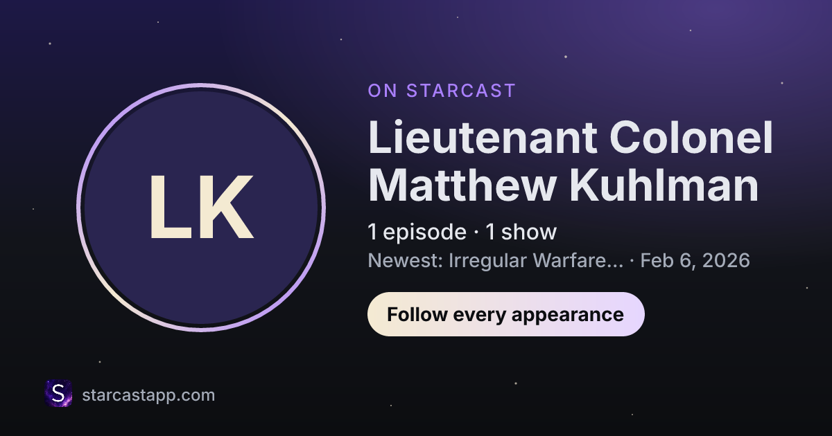 The preview card for Lieutenant Colonel Matthew Kuhlman