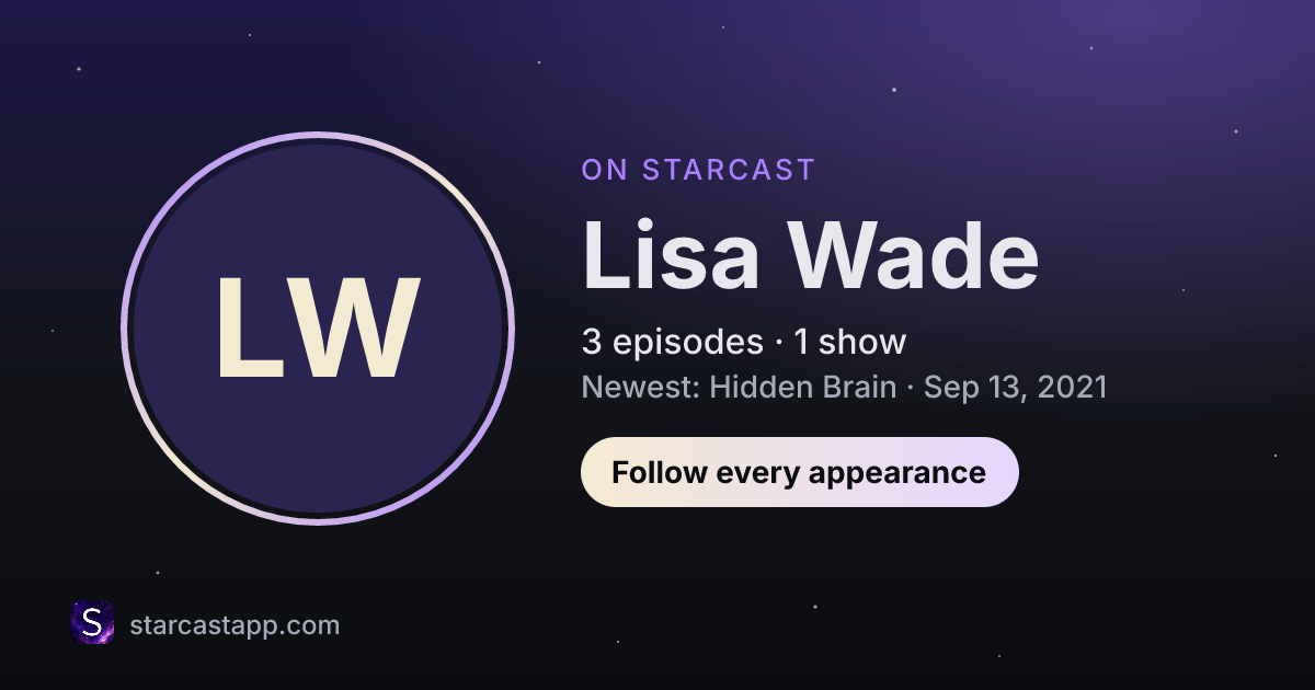 The preview card for Lisa Wade