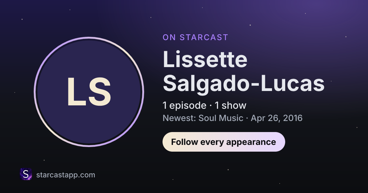 The preview card for Lissette Salgado-Lucas