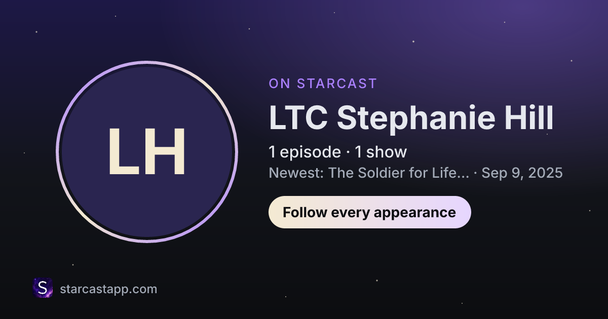 The preview card for LTC Stephanie Hill