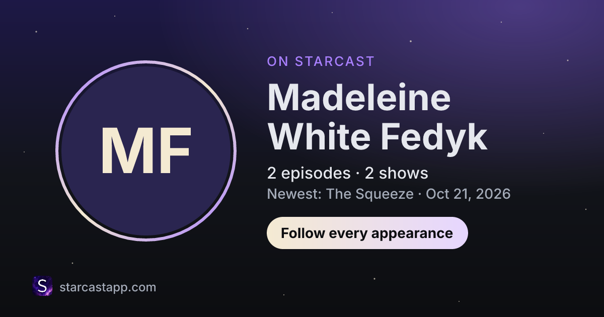 The preview card for Madeleine White Fedyk
