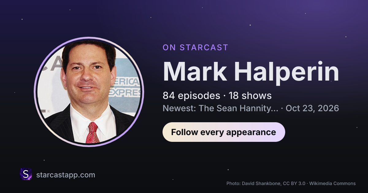 The preview card for Mark Halperin