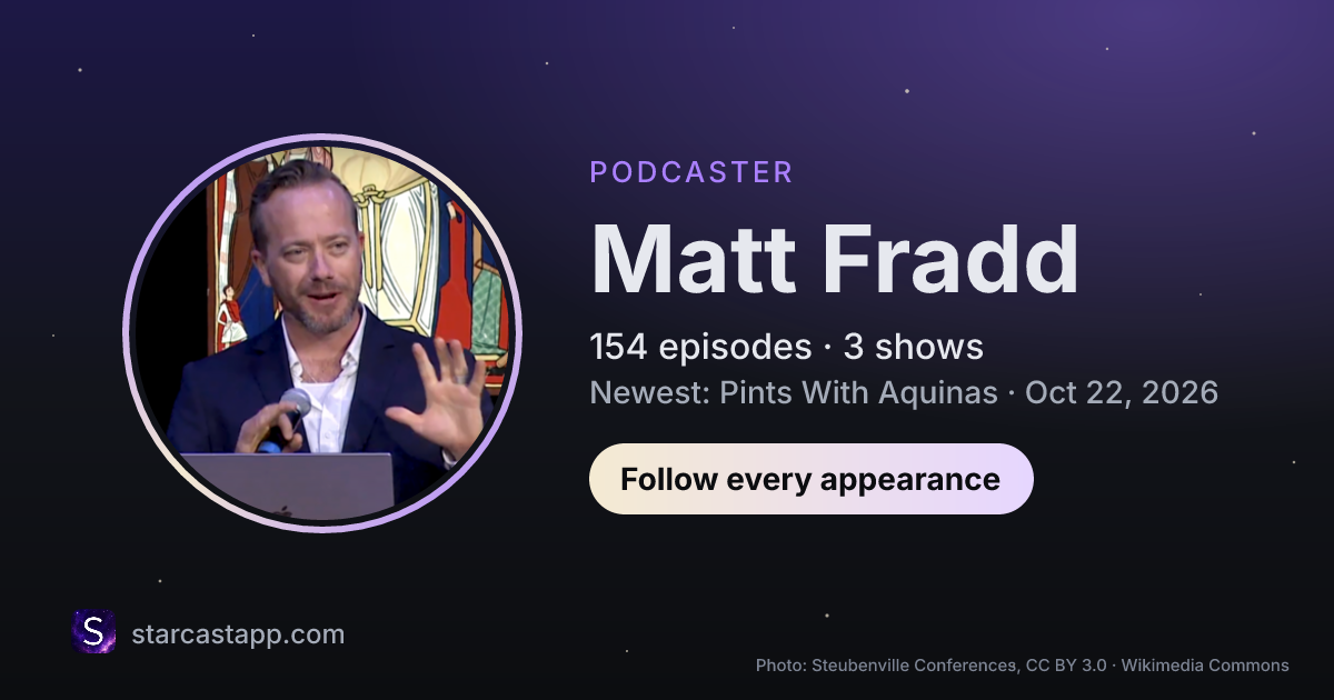 The preview card for Matt Fradd